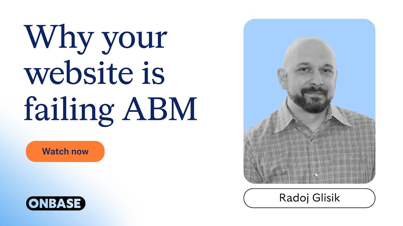 Your website is missing buying signals | Behavioral ABM with Radoj Glisik | OnBase podcast