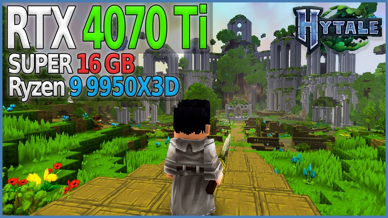 Hytale Benchmark | RTX 4070 Ti SUPER + Ryzen 9 9950X3D | 1080p Full HD | Max Settings