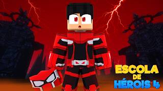 Minecraft: O UNIVERSO DO MEU PODER - ESCOLA DE HEROIS 4 E...