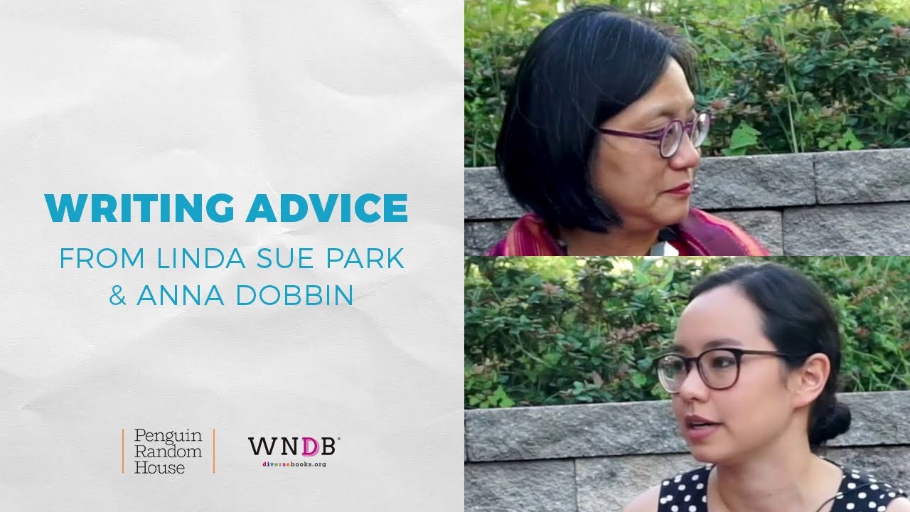We Need Diverse Books: Writing Advice from Linda Sue Park & Anna Dobbin