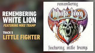 Mike Tramp - Little Fighter (1999 - Audio)