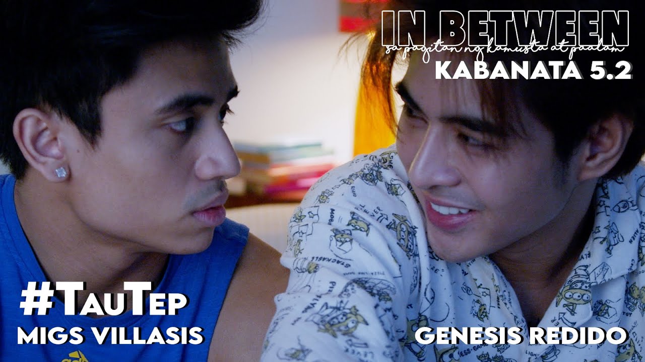 [EPISODE 5 2/2] In Between Ikalimang Kabanata "MAGBALIK" : Ikalawang Yugto