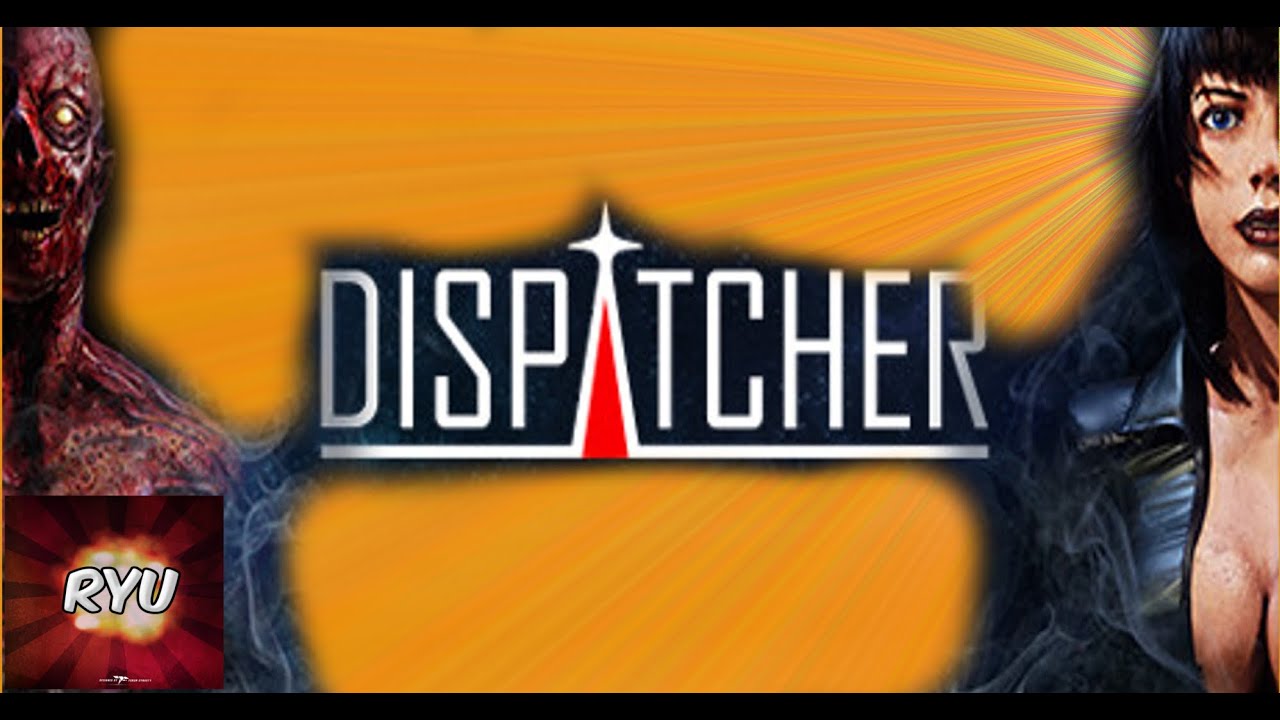Dispatcher, Magicite, Killing Floor2 games Live Stream