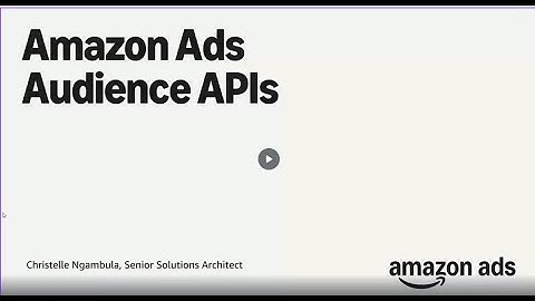 Introduction to Amazon Ads Audience APIs