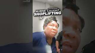 Nurse Caught Stealing From Target