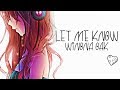 Nightcore Let Me Know Winona Oak LYRICS mp3