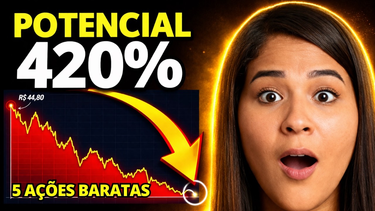 5 AÇÕES BARATAS NA MÍNIMA HISTÓRICA (ANTES QUE EXPLODAM!)