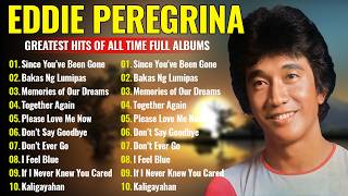 Download lagu Eddie Peregrina Nonstop Love Songs || Eddie Peregrina Greatest Hits Full Playlist All Time #134