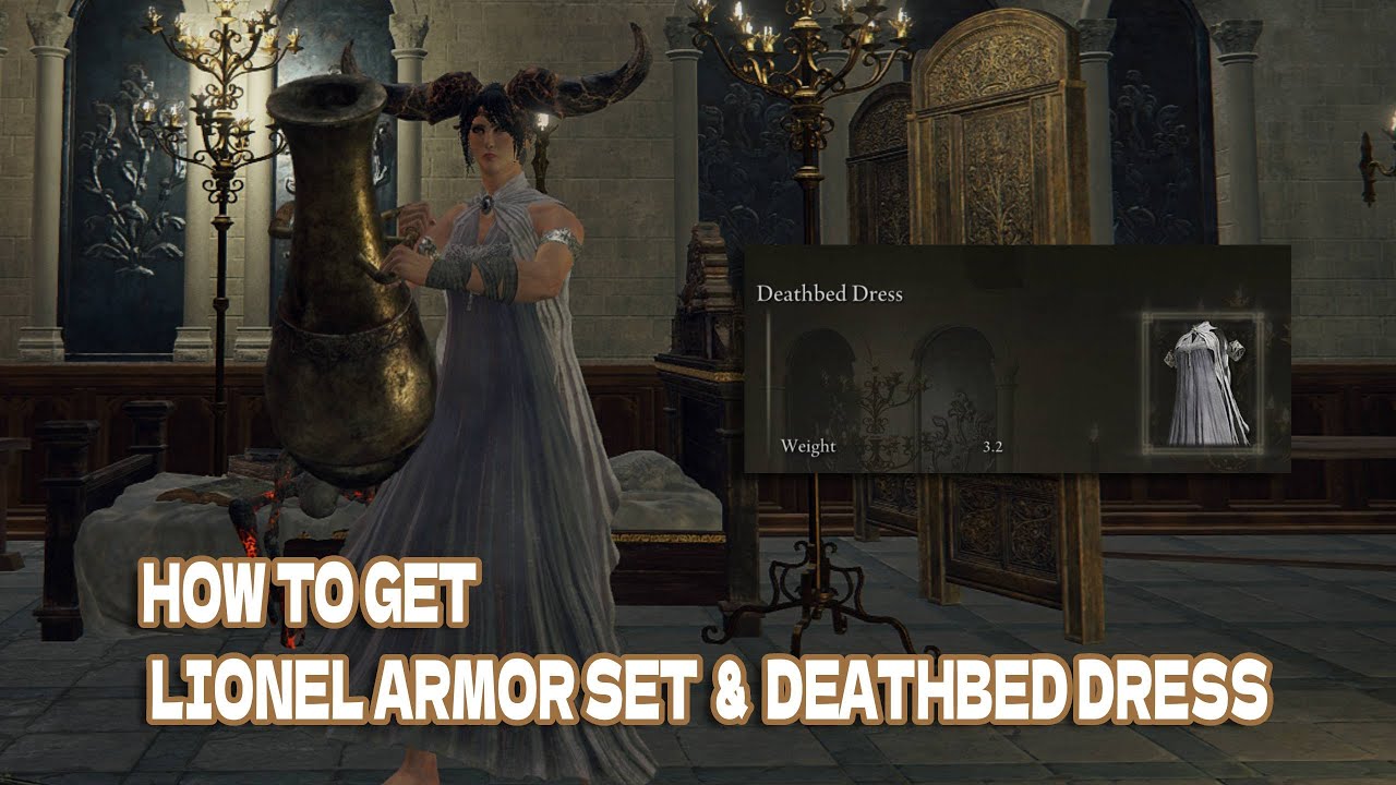 How to get Lionel Set + Deathbed Dress in Elden Ring YouTube
