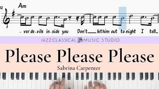 Sabrina Carpenter - Please Please Please | Piano Tutorial (EASY) | WITH Music Sheet | JCMS