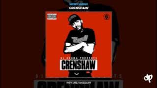 Nipsey Hussle -  Face The World [Crenshaw] (DatPiff Classic)