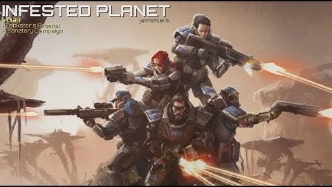 Infested Planet - 1/11/21 Bronze