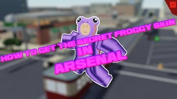 HOW TO GET the SECRET FROGGY SKIN in ROBLOX ARSENAL
