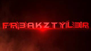 Intro für Fr3akztyl3r by KillaCrafter
