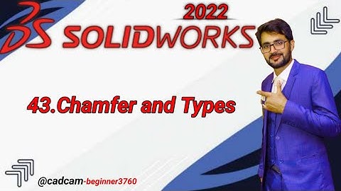 Solidworks Tutorial in Urdu/Hindi 43.Chamfer and Types