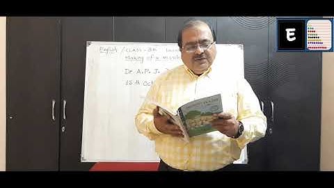 Class 8th, English, Chapter 2. Making of a Missile Man (Lecture 6)