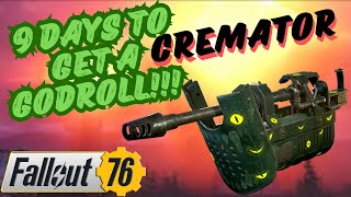 The Road To A Bloodied God Roll Cremator | Fallout 76
