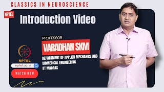 Introduction Classics In Neuroscience Nptel Iit Madras