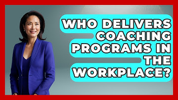 Who Delivers Coaching Programs in the Workplace? | Modern Manager Toolbox News
