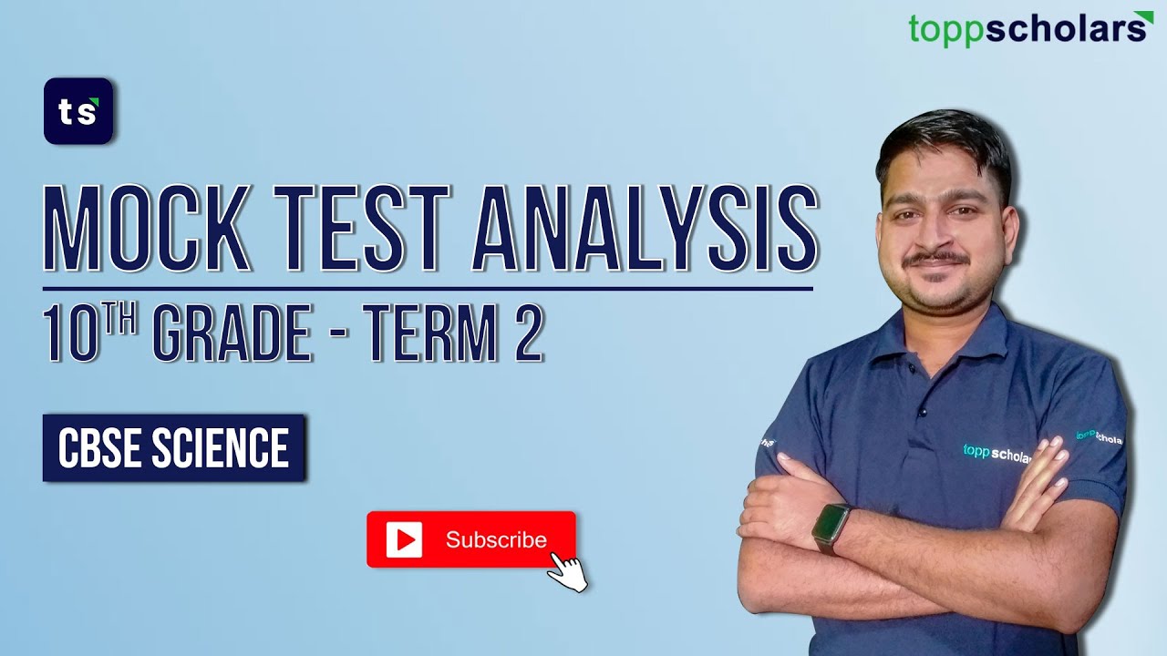 Mock Test Analysis: 10th Grade - CBSE Science