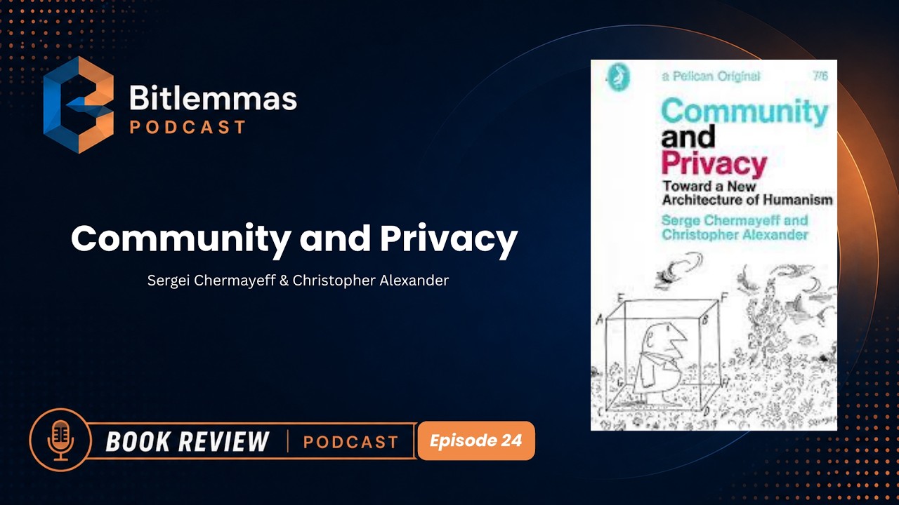 Bitlemmas | Episode 24 | Community and Privacy