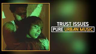 Aida Lae - Trust Issues | Pure Urban Music