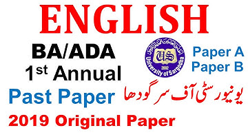 Ba Ada English 1st Annual 2019 Paper A & B Original Paper 2019 Sargodha University Ba Bsc Adp Uos