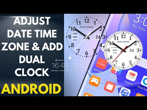 How to adjust date, time, time zone and add Dual Clock in Android phone