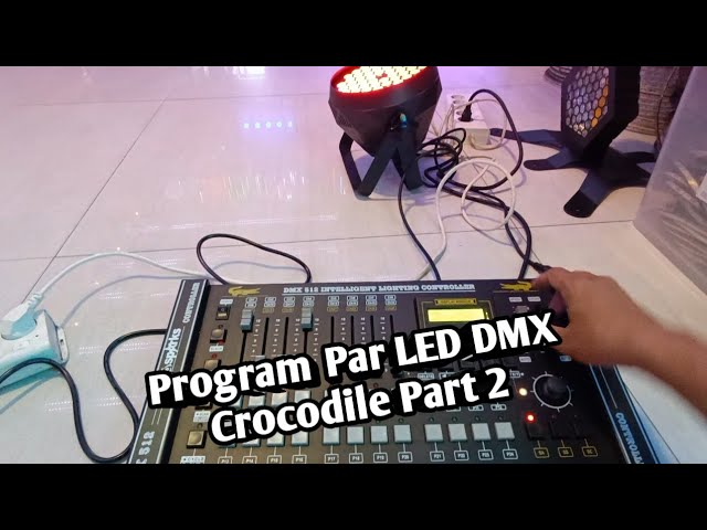 Program Par LED DMX Crocodile Part 2