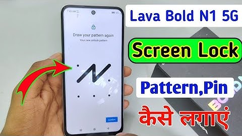 Lava bold n1 5g me lock kaise lagaye/how to set pattern lock in lava bold n1 5g me //