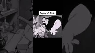 Papay vs pluto 💪