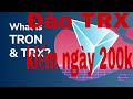 Đăng ký nhận phần thưởng 8888 TRX Nền tảng trực tuyến sinh lời nhiều nhất vào năm 2022