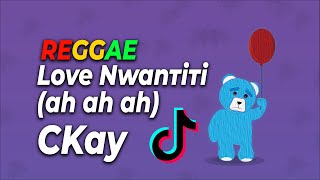 Reggae Ska Ckay - Love Nwantiti (ah ah ah) Tik-Tok song | Remix SEMBARANIA