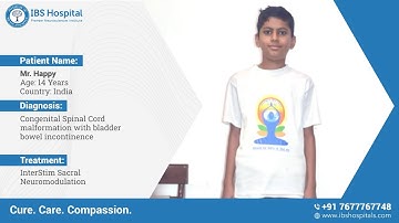 Interstim Sacral Neuromodulation for Congenital Spinal Cord Issue | Happy’s Recovery | IBS Hospital