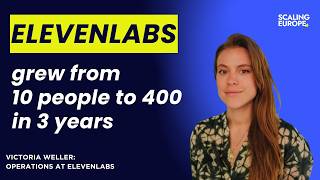 Information ElevenLabs grew from 10 people to 400 in 3 years: Victoria Weller, Operations at ElevenLabs Guide
