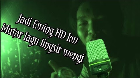 Mutar lagu Lingsir wengi