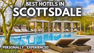 Best Hotels in Scottsdale Arizona, USA [ UPDATED ]