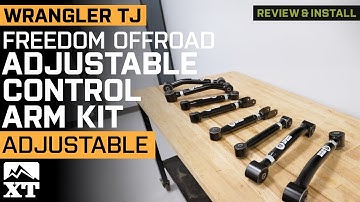 Jeep Wrangler TJ Freedom Offroad Adjustable Upper and Lower Control Arms Review & Install