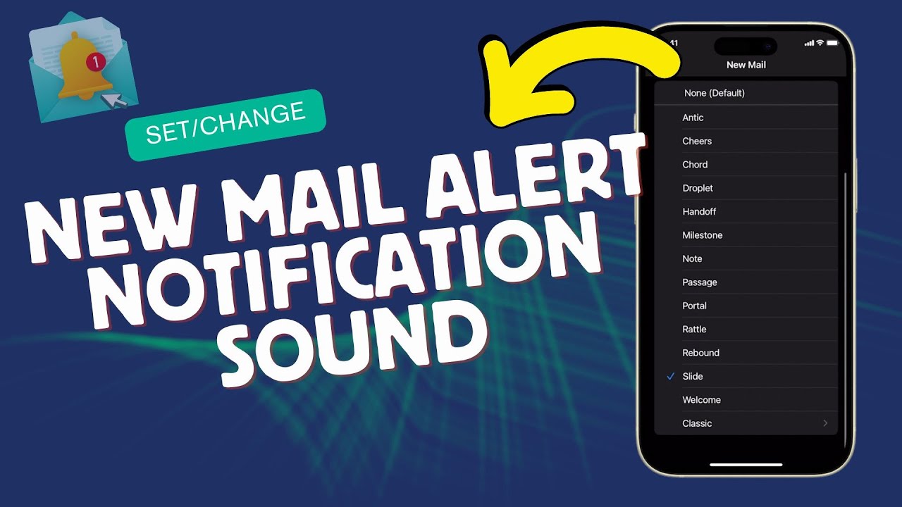How to Set a New Mail Alert Notification Sound on iPhone 15