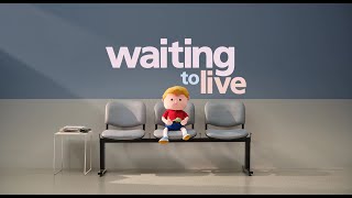 NHS Blood and Transplant WaitingToLive Case Study