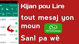 Men kijan pou Lire mesaj whatsapp yon moun sanl pa wè  méthode 2022