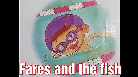 Fares and the fish story- primary3-connect plus