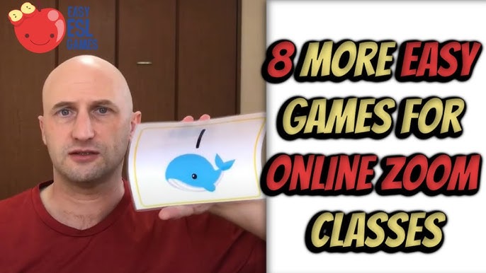 ESL Games for Online Classes  10 Easy Games For Online Zoom Classes -  Videos For Teachers 