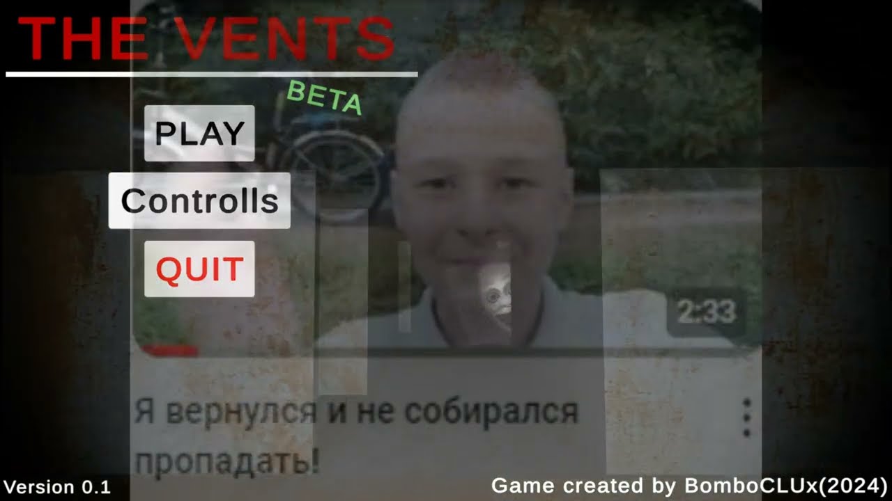 2 новых инди хоррора - The Vents; It Is a Dream?