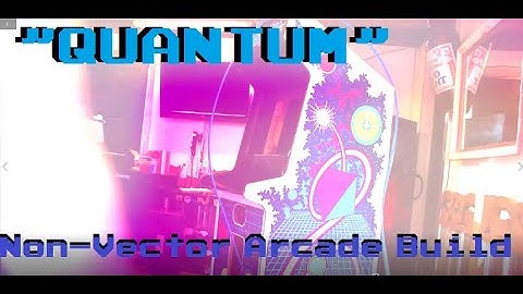 Quantum Repro "Vector" Arcade Build