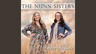 Video thumbnail of "The Nunn Sisters - One Day I'll See Him"