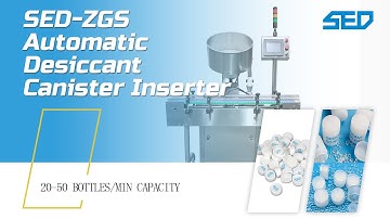 Automatic Desiccant Canister Inserter SED-ZGS (SED PHARMA)