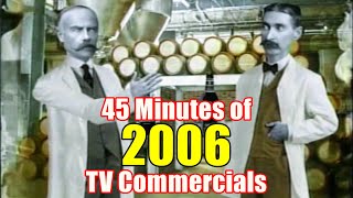 2000S Tv Commercials - 2006 Commercial Compilation