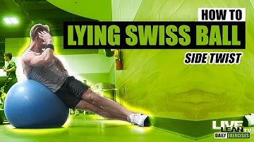 How To Do A LYING SWISS BALL SIDE TWIST | Exercise Demonstration Video and Guide