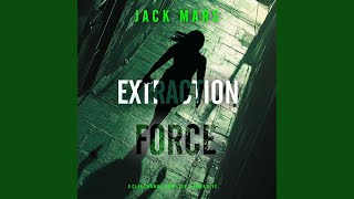 Chapter 63 - Extraction Force (A Clint Hawke Action Thriller—Book 5)
